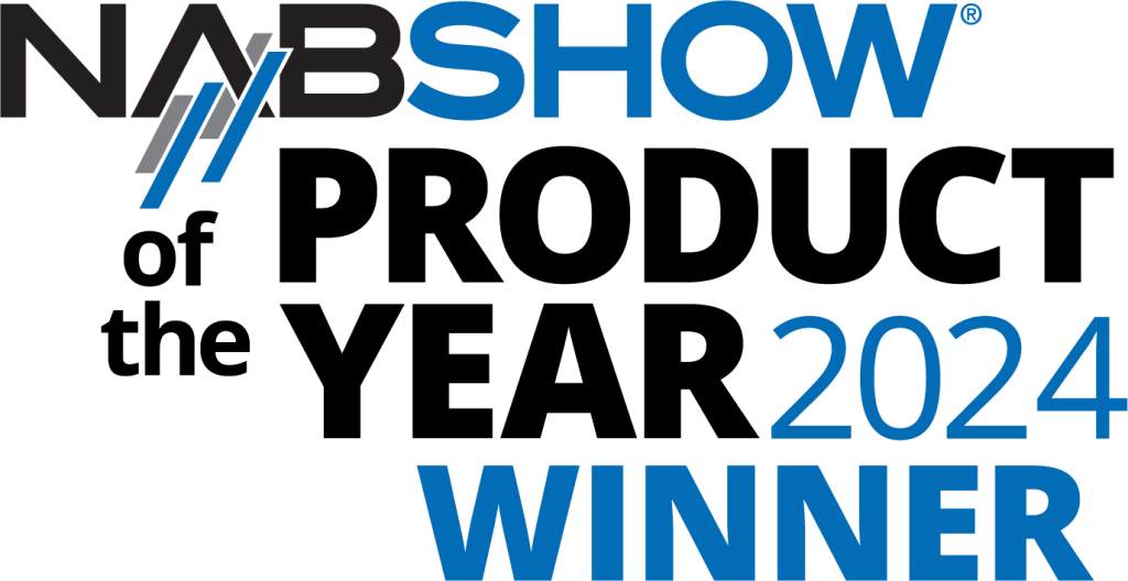 NABShow Product of the Year 2024 winner.